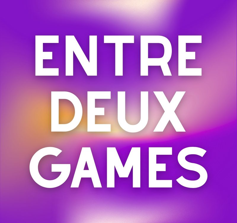 Entre Deux Games