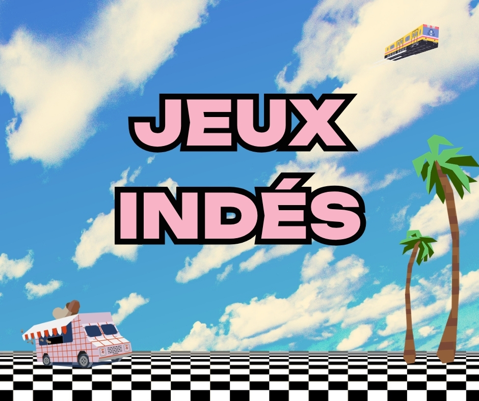 Stand – Jeux Indés